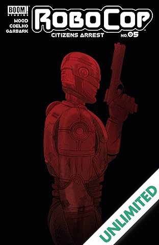 RoboCop: Citizens Arrest #5